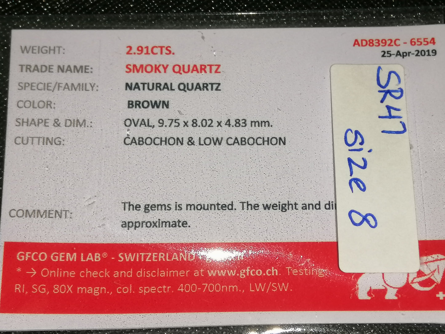 Natural Swiss Lab Certified Smoky Quartz (SIZE 8) SR47